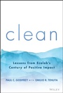 Cover: Clean: Lessons from Ecolab's Century of Positive I mpact - Wiley