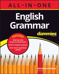 Abbildung von: English Grammar All-in-One For Dummies (+ Chapter Quizzes Online) - Wiley