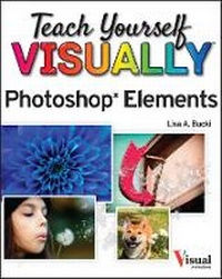 Abbildung von: Teach Yourself Visually Photoshop Elements 2023 - Wiley