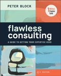 Cover: Flawless Consulting: A Guide to Getting Your Exper tise Used, Fourth Edition - Wiley