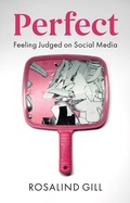 Cover: Perfect: Feeling Judged on Social Media - Polity Press