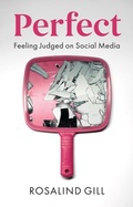 Cover: Perfect: Feeling Judged on Social Media - Polity Press