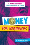 Cover: Money for Beginners: An Illustrated Guide - Polity Press