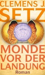 Cover: Monde vor der Landung - Suhrkamp