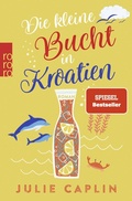 Cover: Die kleine Bucht in Kroatien - Rowohlt Taschenbuch