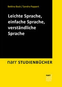 Abbildung von: Leichte Sprache, Einfache Sprache, verständliche Sprache - Narr Francke Attempto