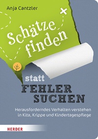 Abbildung von: Schätze finden statt Fehler suchen - Verlag Herder