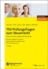 Abbildung von: 750 Prüfungsfragen zum Steuerrecht - NWB