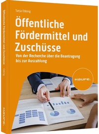Abbildung von: Öffentliche Fördermittel und Zuschüsse - Haufe-Lexware