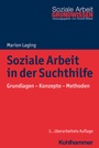 Cover: Soziale Arbeit in der Suchthilfe - Kohlhammer