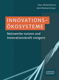 Enlarge image Cover: Innovationsökosysteme - Schäffer-Poeschel