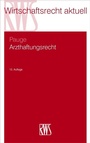 Cover: Arzthaftungsrecht - RWS
