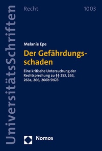 Abbildung von: Der Gefährdungsschaden - Nomos