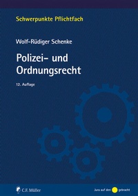 Abbildung von: Polizei- und Ordnungsrecht - C.F. Müller