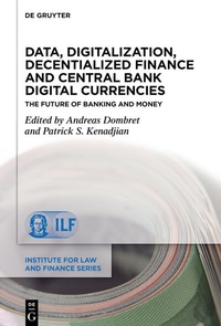 Abbildung von: Data, Digitalization, Decentialized Finance and Central Bank Digital Currencies - De Gruyter