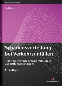 Abbildung von: Schadensverteilung bei Verkehrsunfällen - Deutscher Anwaltverlag