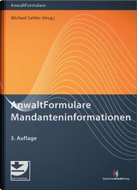 Abbildung von: AnwaltFormulare Mandanteninformationen - Deutscher Anwaltverlag