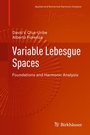 Cover: Variable Lebesgue Spaces - Birkhäuser