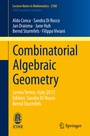 Cover: Combinatorial Algebraic Geometry - Springer