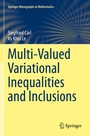 Cover: Multi-Valued Variational Inequalities and Inclusions - Springer