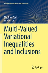 Enlarge image Cover: Multi-Valued Variational Inequalities and Inclusions - Springer