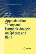 Cover: Approximation Theory and Harmonic Analysis on Spheres and Balls - Springer