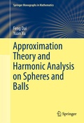 Cover: Approximation Theory and Harmonic Analysis on Spheres and Balls - Springer