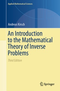 Enlarge image Cover: An Introduction to the Mathematical Theory of Inverse Problems - Springer