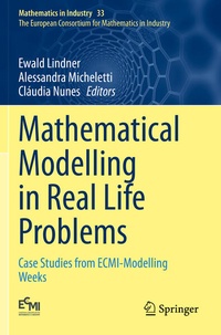 Enlarge image Cover: Mathematical Modelling in Real Life Problems - Springer