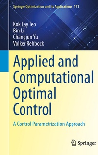 Enlarge image Cover: Applied and Computational Optimal Control - Springer