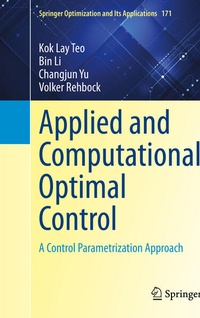 Enlarge image Cover: Applied and Computational Optimal Control - Springer