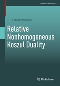 Cover: Relative Nonhomogeneous Koszul Duality - Birkh&auml;user