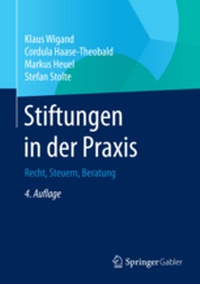 Bild vergrößern Bild: Stiftungen in der Praxis - Springer Gabler