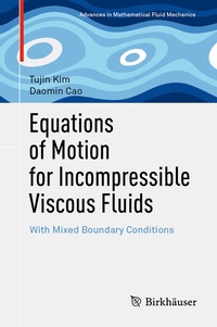 Enlarge image Cover: Equations of Motion for Incompressible Viscous Fluids - Birkhäuser
