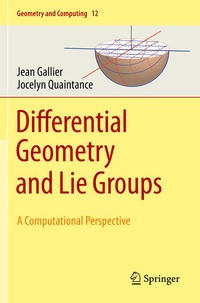 Enlarge image Cover: Differential Geometry and Lie Groups - Springer