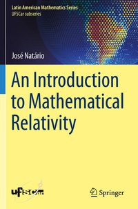 Enlarge image Cover: An Introduction to Mathematical Relativity - Springer