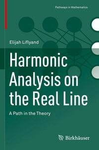 Enlarge image Cover: Harmonic Analysis on the Real Line - Birkhäuser