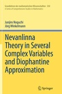 Cover: Nevanlinna Theory in Several Complex Variables and Diophantine Approximation - Springer