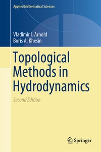 Enlarge image Cover: Topological Methods in Hydrodynamics - Springer