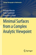 Cover: Minimal Surfaces from a Complex Analytic Viewpoint - Springer