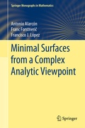 Cover: Minimal Surfaces from a Complex Analytic Viewpoint - Springer