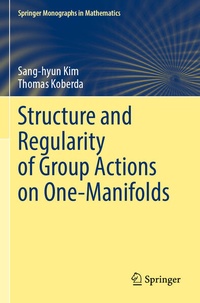 Enlarge image Cover: Structure and Regularity of Group Actions on One-Manifolds - Springer