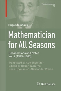 Enlarge image Cover: Mathematician for All Seasons - Birkhäuser
