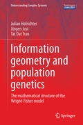 Cover: Information Geometry and Population Genetics - Springer