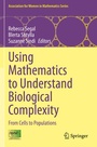 Cover: Using Mathematics to Understand Biological Complexity - Springer