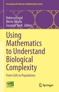 Cover: Using Mathematics to Understand Biological Complexity - Springer
