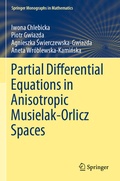 Cover: Partial Differential Equations in Anisotropic Musielak-Orlicz Spaces - Springer