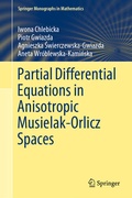 Cover: Partial Differential Equations in Anisotropic Musielak-Orlicz Spaces - Springer