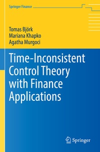 Enlarge image Cover: Time-Inconsistent Control Theory with Finance Applications - Springer