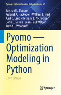 Enlarge image Cover: Pyomo - Optimization Modeling in Python - Springer